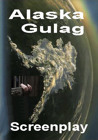 Alaska Gulag